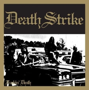 Death Strike - Fuckin Death ryhmässä VINYYLI @ Bengans Skivbutik AB (3015632)