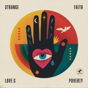 Strange Faith - Love & Poverty ryhmässä CD @ Bengans Skivbutik AB (3015791)