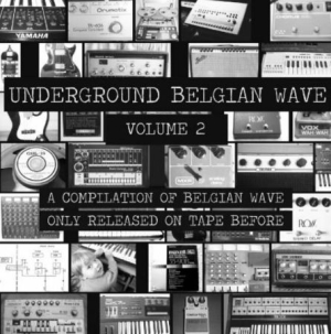 Various Artists - Underground Belgian Wave Volume 2 ryhmässä VINYYLI @ Bengans Skivbutik AB (3015845)