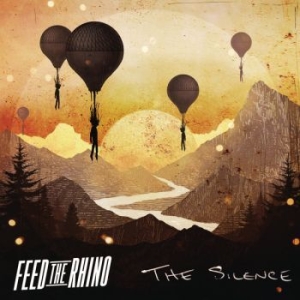 Feed The Rhino - The Silence ryhmässä CD @ Bengans Skivbutik AB (3017116)