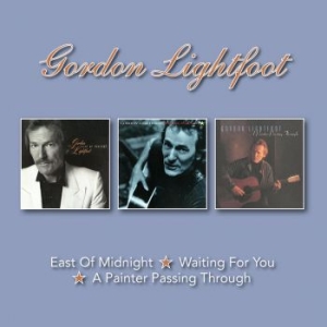 Lightfoot Gordon - East Of..&Waiting For..&Painter Pas ryhmässä CD @ Bengans Skivbutik AB (3019870)