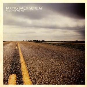 Taking Back Sunday - Notes From The Past ryhmässä ME SUOSITTELEMME / Joululahjavinkki: CD @ Bengans Skivbutik AB (3019936)