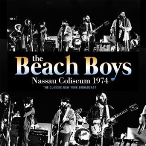 Beach Boys - Nassau Coliseum 1974 (Live Broadcas ryhmässä CD @ Bengans Skivbutik AB (3023798)