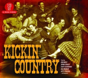 Various Artists - Kickin' Country ryhmässä CD @ Bengans Skivbutik AB (3025042)