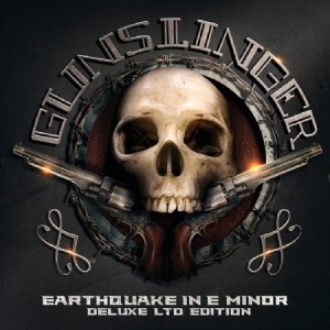 Gunslinger - Earthquake In E Minor - Deluxe Edit ryhmässä CD @ Bengans Skivbutik AB (3025060)