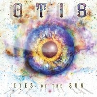 Otis - Eyes Of The Sun ryhmässä CD @ Bengans Skivbutik AB (3025084)