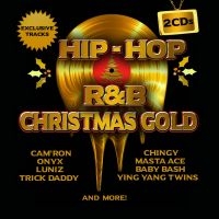 Blandade Artister - Hip Hop & R&B Christmas Gold ryhmässä CD @ Bengans Skivbutik AB (3025100)