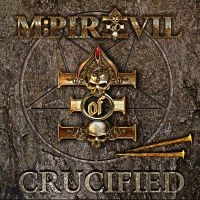 M:Pire Of Evil - Crucified ryhmässä CD @ Bengans Skivbutik AB (3025121)