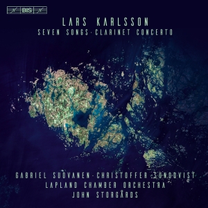 Karlsson Lars - Seven Songs & Clarinet Concerto ryhmässä Musiikki / SACD / Klassiskt @ Bengans Skivbutik AB (3025994)