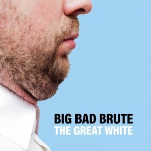 Big Bad Brute - Great White The (Black Vinyl) ryhmässä VINYYLI @ Bengans Skivbutik AB (3028528)