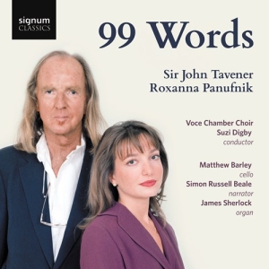 Roxanna Panufnik John Tavener - 99 Words ryhmässä ME SUOSITTELEMME / Joululahjavinkki: CD @ Bengans Skivbutik AB (3028583)