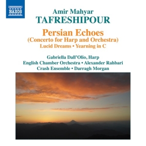 Tafreshipour Amir Mahyar - Persian Echoes (Concerto For Harp A ryhmässä ME SUOSITTELEMME / Joululahjavinkki: CD @ Bengans Skivbutik AB (3028611)