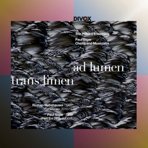 Giger Paul Rutishauser Roman - Trans Limen Ad Lumen ryhmässä ME SUOSITTELEMME / Joululahjavinkki: CD @ Bengans Skivbutik AB (3029861)