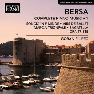 Bersa Blagoje - Piano Works, Vol. 1 ryhmässä CD @ Bengans Skivbutik AB (3029875)