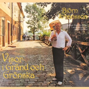 Björn Johansson - Visor I Gränd Och Grönska ryhmässä CD @ Bengans Skivbutik AB (3030372)