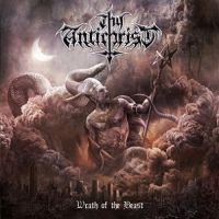 Thy Antichrist - Wrath Of The Beast ryhmässä CD @ Bengans Skivbutik AB (3034357)