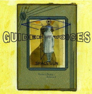 Guided By Voices - Space Gun ryhmässä VINYYLI @ Bengans Skivbutik AB (3034409)