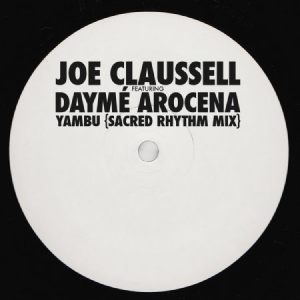 Claussell Joe (Feat.Dayme Arocena) - Yambu (Scared Thythm Mix) ryhmässä VINYYLI @ Bengans Skivbutik AB (3034865)