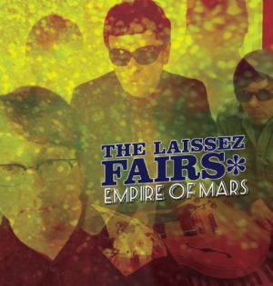 Laissez Fairs - Empire Of Mars ryhmässä CD @ Bengans Skivbutik AB (3035235)