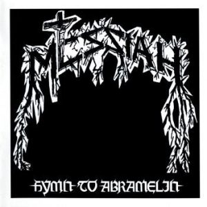 Messiah - Hymn To Abramelin ryhmässä ME SUOSITTELEMME / Joululahjavinkki: CD @ Bengans Skivbutik AB (3036512)