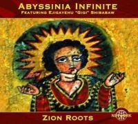 Abyssinia Infinite - Zion Roots ryhmässä CD @ Bengans Skivbutik AB (3041978)