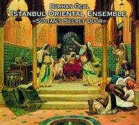 Burhan Öcal & Istanbul Oriental - Sultan's Secret Door ryhmässä CD @ Bengans Skivbutik AB (3042009)