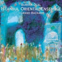 Burhan Öcal & Istanbul Oriental - Grand Bazaar ryhmässä CD @ Bengans Skivbutik AB (3042032)