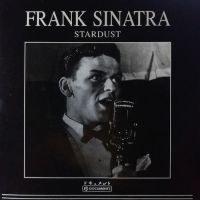 Sinatra Frank - Stardust ryhmässä CD @ Bengans Skivbutik AB (3042060)