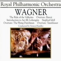 Royal Philharmonic Orchestra /Handl - Wagner: The Ride Of The Valkyr ryhmässä CD @ Bengans Skivbutik AB (3042078)