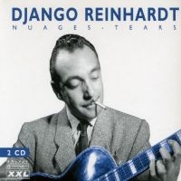 Reinhardt Django - Nuages-Tears ryhmässä CD @ Bengans Skivbutik AB (3042254)