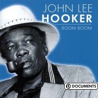 Hooker John Lee - Boom Boom ryhmässä CD @ Bengans Skivbutik AB (3042283)