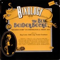 Beiderbecke Bix - Bixology ryhmässä CD @ Bengans Skivbutik AB (3042336)