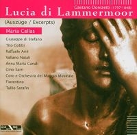 Callas/Di Stehano/Gobbi/Serafin - Donizetti: Lucia Di Lammermoor (Aus ryhmässä CD @ Bengans Skivbutik AB (3042418)