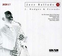 Hodges Johnny & Friends - Jazz Ballads 15 ryhmässä CD @ Bengans Skivbutik AB (3042457)