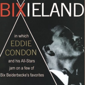 Condon Eddie & His All Stars - Bixieland ryhmässä CD @ Bengans Skivbutik AB (3042588)