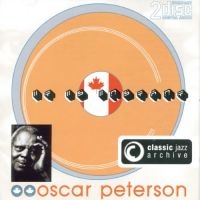 Peterson Oscar - Classic Jazz Archive ryhmässä CD @ Bengans Skivbutik AB (3042609)