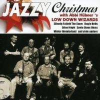 Hübner's Abbi Low Down Wizards - Jazzy Christmas ryhmässä CD @ Bengans Skivbutik AB (3042627)