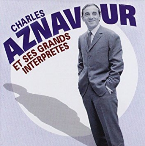 Charles Aznavour - Ses Grand Interpretes ryhmässä CD @ Bengans Skivbutik AB (3042684)