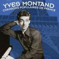 Montand Yves - Chante Les Chansons Populaire ryhmässä CD @ Bengans Skivbutik AB (3042694)