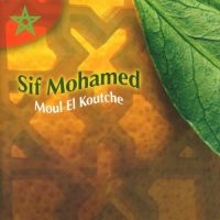 Mohamed Sif - Moul El Koutche ryhmässä CD @ Bengans Skivbutik AB (3042697)