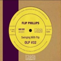 Phillips Flip - Swinging With Flip Phillips ryhmässä CD @ Bengans Skivbutik AB (3042719)