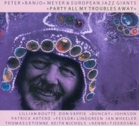 Meyer Peter Banjo - Party All My Troubles Away ryhmässä CD @ Bengans Skivbutik AB (3042747)