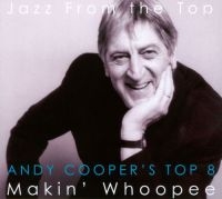 Coopers Andy - Coopers Top 8 - Makin Whoopee ryhmässä CD @ Bengans Skivbutik AB (3042749)