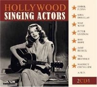 Blandade Artister - Hollywood Singing Actors ryhmässä CD @ Bengans Skivbutik AB (3042759)