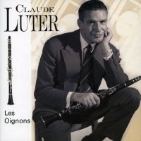 Luter Claude - Les Oignons ryhmässä CD @ Bengans Skivbutik AB (3042771)