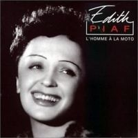 Piaf Edith - L' Homme A La Moto ryhmässä CD @ Bengans Skivbutik AB (3042774)