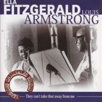 Fitzgerald Ella & Armstrong Louis - They Cant Take That Away ryhmässä Minishops / Louis Armstrong @ Bengans Skivbutik AB (3042775)