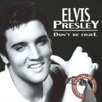 Presley Elvis - Don't Be Cruel ryhmässä Minishops / Elvis Presley @ Bengans Skivbutik AB (3042778)