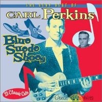 Perkins Carl - Blue Suede Shoes ryhmässä CD @ Bengans Skivbutik AB (3042809)