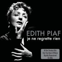 Piaf Edith - Non Je Ne Regrette Rien ryhmässä CD @ Bengans Skivbutik AB (3042826)